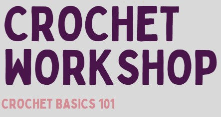 Crochet Basics 101